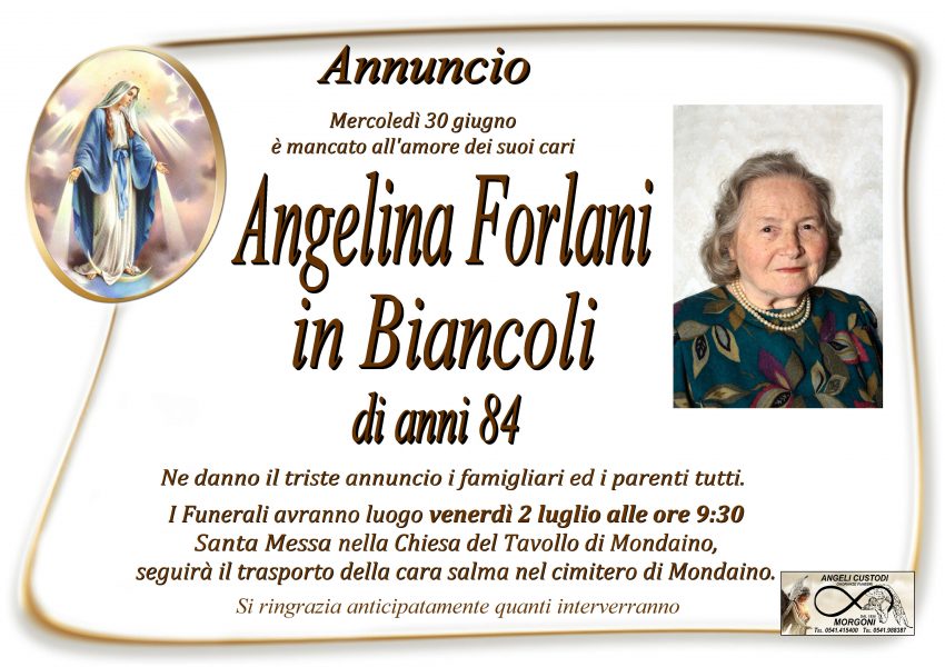 Annuncio Forlani Angelina in Biancoli 2021