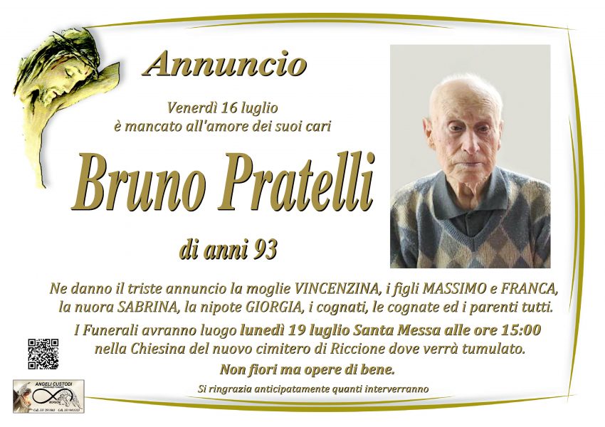 Ricordiamo Annuncio di morte Bruno Pratelli - di anni 93